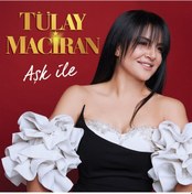 Resim Tülay Maciran - Aşk İle / Cd (Cd) 