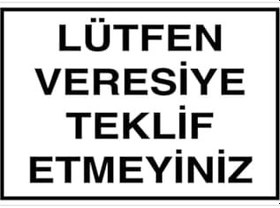 Resim Lütfen Veresiye Teklif Etmeyiniz Uyarı Tabelası - 35x50 Alüminyum Kompozit Panel - Ç1 