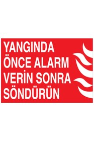 Resim Uytab YangındaÖnce Alarm VerinSonra Söndürün Uyarı Tabelası - 35x50 Foreks - Y23 