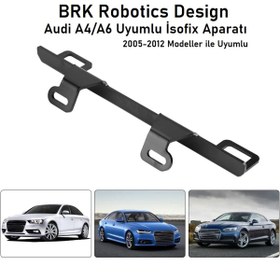 Resim Brk Robotics Design Brk Audi Uyumlu Çocuk Koltuğu Isofix Aparatı Iam 