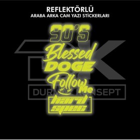 Resim Run Grafik Shop ARABA ARKA CAM YAZILARI REFLEKTÖRLÜ BEYAZ-KIRMIZI-MAVİ-SARI-NEON YEŞİL-PEMBE 