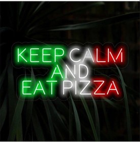 Resim Keep Calm And Eat Pızza Yazılı Neon Tabela Çok Renkli 