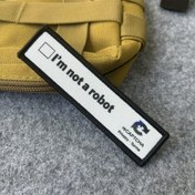 Resim 1pc "Ben Robot Değilim" Taktik Yama - Eğlenceli Kancalı ve Döngülü Amblem, Armband, Giysi ve Sırt Çantaları için Moral Rozeti - Dayanıklı Aplike Sticker 