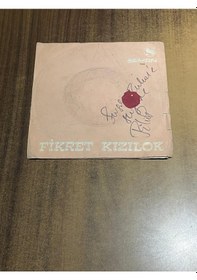 Resim Fikret Kızılok - Söyle Sazım / Güzel Ne Güzel Olmuşsun , İmzalı 