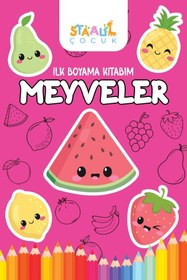 Resim STAAU Çocuk Ilk Boyama Kitabım - Meyveler (BÜYÜK RESİMLİ BOYAMA KİTABI) 