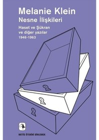 Resim Nesne İlişkileri - Haset ve Şükran ve Diğer Yazılar 1946 1963 - Melanie Klein - Metis Yayınları 
