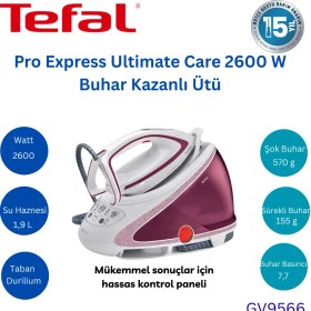 Resim Tefal Pro Express Ultimate Care 2600 W Buhar Kazanlı Ütü (GV9566) 