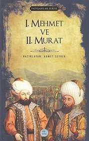 Resim I. Mehmet ve II. Murat - Padişahlar Serisi 