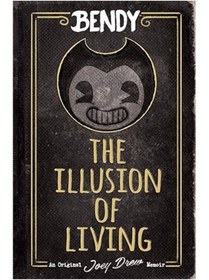 Resim Genel Markalar The Illusion of Living: An AFK Book (Bendy) 