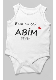 Resim Beni En Çok Abim Sever Baskılı Bebek Zıbını Çıtçıtlı Body %100 Pamuk Sıfır Kol Beyaz 