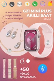 Resim G21 Mini Plus Akıllı Saat 4 Kordonlu Bileklik Kolye ve Küpe Hediyeli Kadın Akıllı Saat Watch 