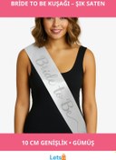 Resim Letsii Beyaz Saten İtalik Gümüş Bride To Be Kuşağı 